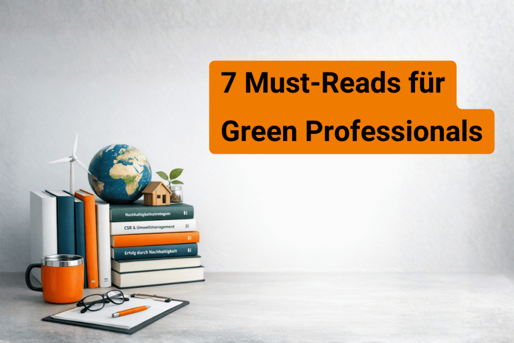 Übersicht von Fachbücher von nachhaltigem Wirtschaften